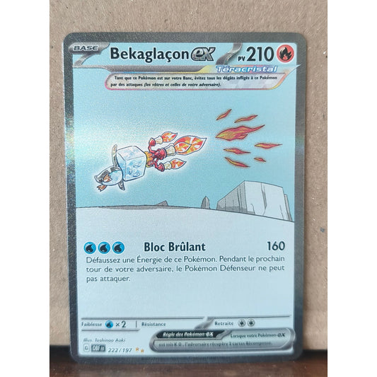Carte Pokémon Bekaglaçon Téracristal EX 222/197 Flammes Obsidiennes, recto de l'exemplaire vendu